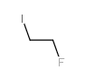1-Fluoro-2-iodoethane CAS:762-51-6